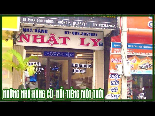 Tình hình Đà Lạt hôm nay - Những nhà hàng, tiệm cơm nổi tiếng một thời ra sao? khu Nguyễn Trung Trực