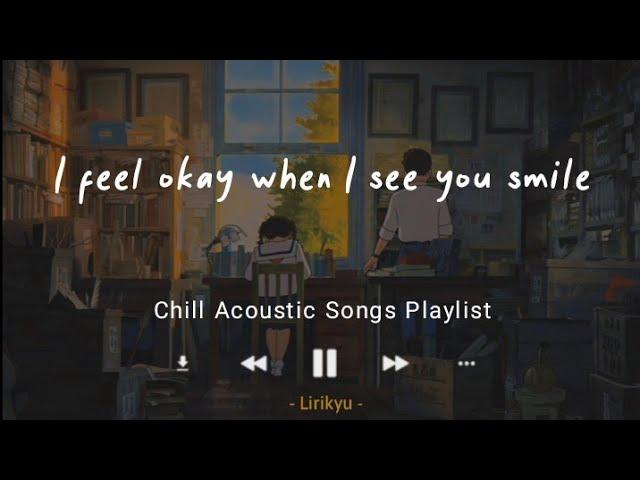 #2 Chill Acoustic Songs Playlist  | Lyrics Video (relax, sleep, study)