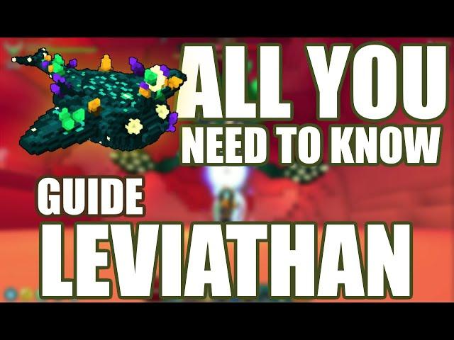 ALL YOU NEED TO KNOW ABOUT LEVIATHAN - Trove (Quick Guides) 2020