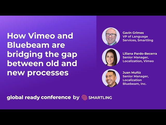 How Vimeo and Bluebeam are bridging the gap between old and new processes | 2024 Global Ready Co...