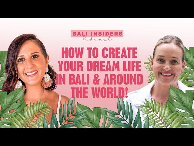 Marie Fe & Jake Snow - How to create your dream life in Bali & around the world!