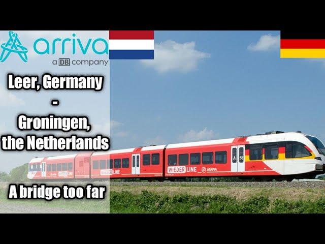 Leer, Germany - Groningen, the Netherlands by train & bus (Wiederline & Friesenbrücke update)