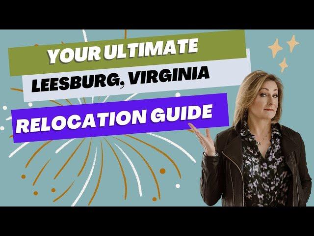 Discover Your Dream Home In Leesburg: The Ultimate Guide To Seamless Relocation