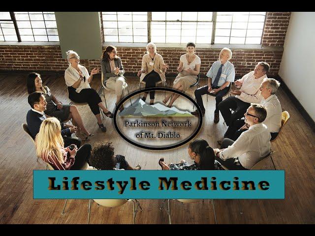 Lifestyle medicine in treatment of Parkinson's