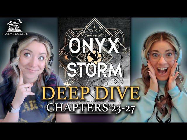 Ep 5: Onyx Storm (Chapters 23-27) Explained | Fantasy Fangirls Podcast