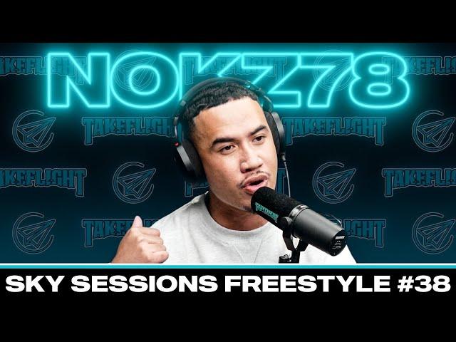 Nokz78 | Sky Sessions Freestyle