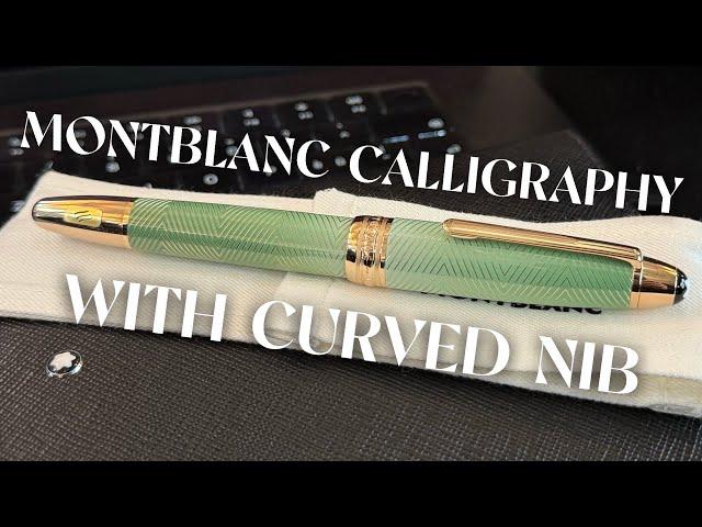 The stunning New Montblanc Celadon CALLIGRAPHY Fountain Pen with curved Nib.