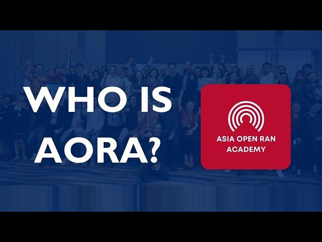 Who is Asia Open RAN Academy?
