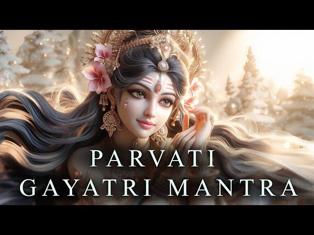 PARVATI GAYATRI MANTRA para el Amor y la Prosperidad Matrimonial  ¡Elimina Energías Negativas! 