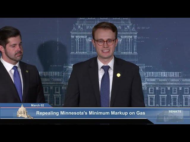 Press Conference: Repealing Minnesota's Minimum Markup on Gas - 03/02/23