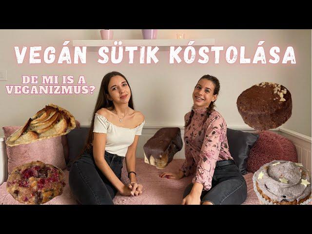 Vegán sütik kóstolása + reakcióim, és MEGLEPETÉSVENDÉG | Paula 