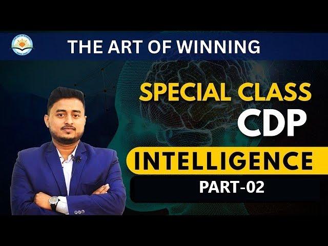 INTELLIGENCE || THE ART OF WINNING || PART-02 || BY RAJIB SIR