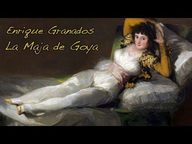 Enrique Granados. La Maja De Goya. Dmitry Nilov