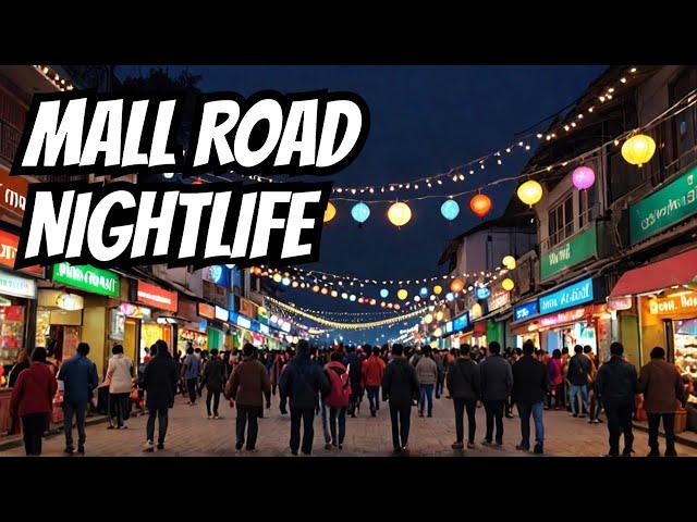 Mussoorie Mall Road Night Life (4K VIDEO) #Mussoorie Mall Road Tour #Vlog