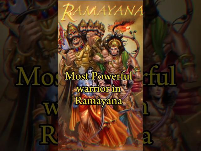 Most powerful warriors in Ramayana #ramayana #jaishreeram #facts