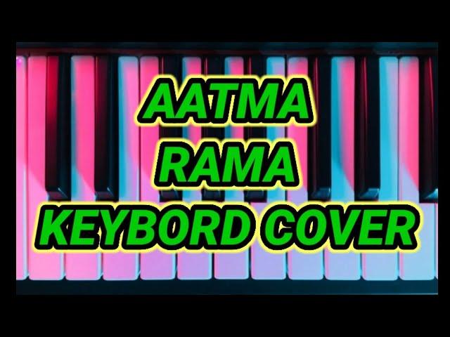 ATMA RAMA | KEYBOARD COVER | SV FUSION #music | Sree vighnesh