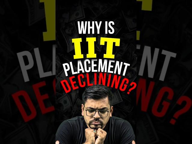 Why is IIT Placement Falling Down?? What is the Future?#jee #jee2025 #iit #iitjee #placement