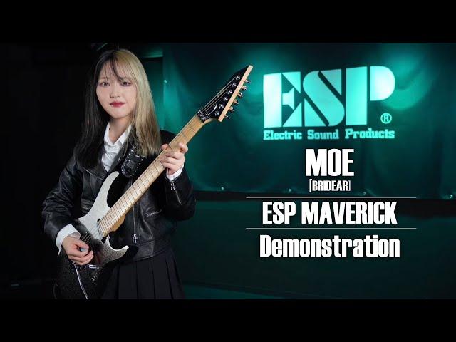 ESP Guitars: ESP MAVERICK Demonstration feat.MOE