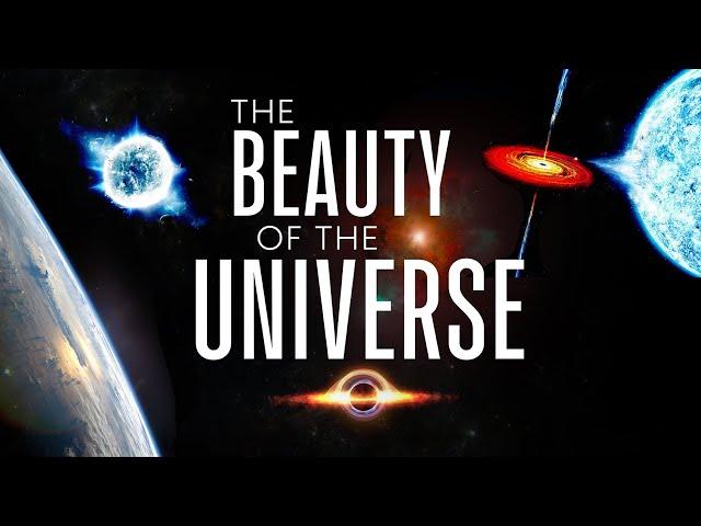  THE BEAUTY OF THE UNIVERSE - Our Spectacular Universe (4K)