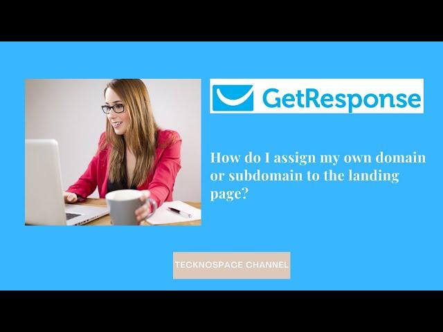 How do I assign my own domain or subdomain to the landing page? #getresponse #marketing #business