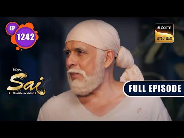 Mann Ki Shanti | Mere Sai - Ep 1242 | Full Episode | 14 Oct 2022