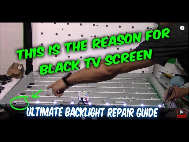 How to fix LED LCD TV black screen no backlight, TV disassemble, testing LEDs, ordering part, repair