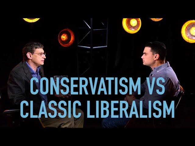 Conservatism Vs Classical Liberalism