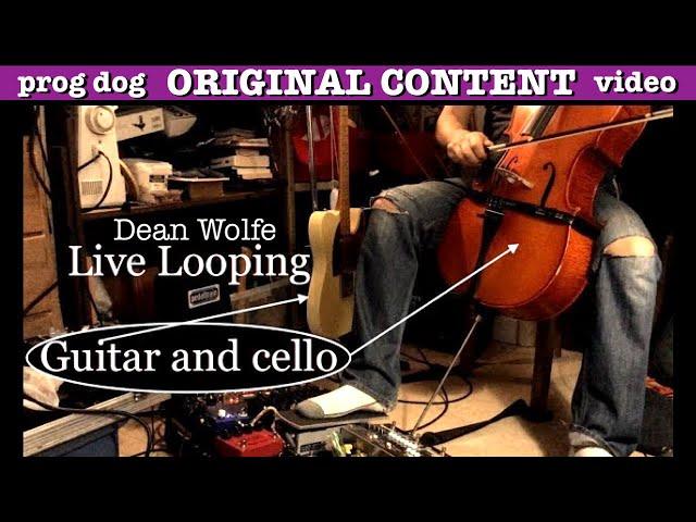 Dean Wolfe Live Looping on Guitar and Cello - Original Music Video