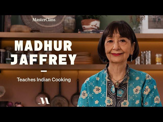 Madhur Jaffrey Teaches Indian Cooking | Official Trailer | MasterClass