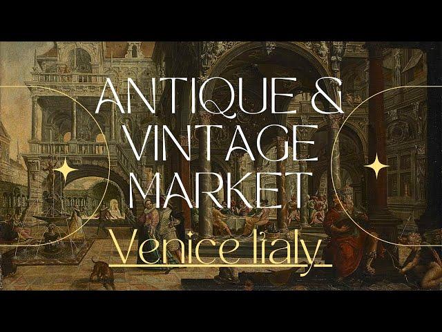 ️ The Best Antique Market in Venice Italy! Do not miss it  4K