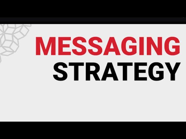 The Best Messaging Strategy for Effective Communication