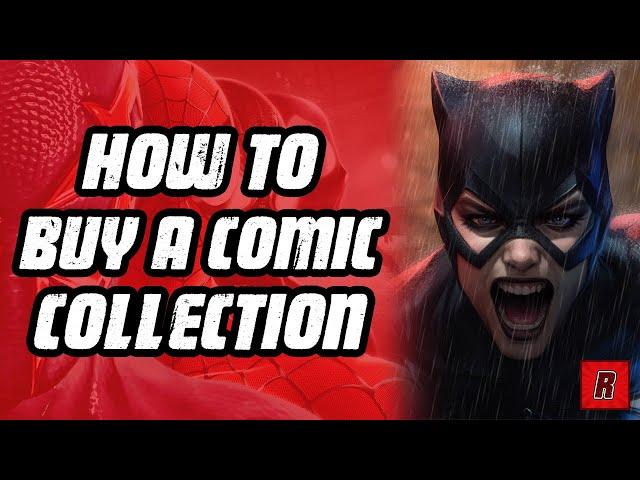 How To Buy A Comic Collection: Tips & Techniques