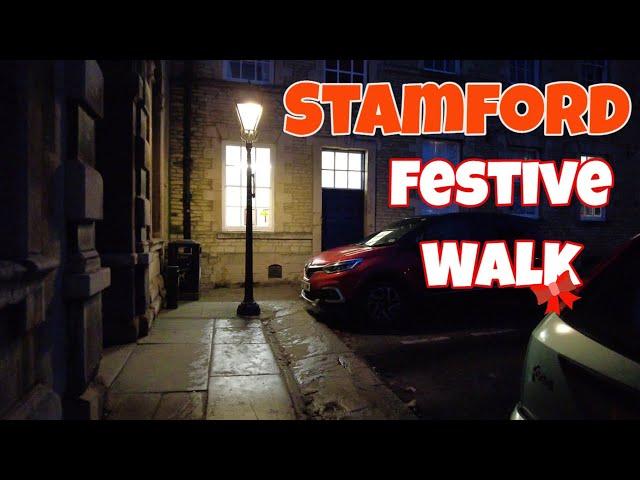 (English Village Walks) visits Stamford town for a festive walk.