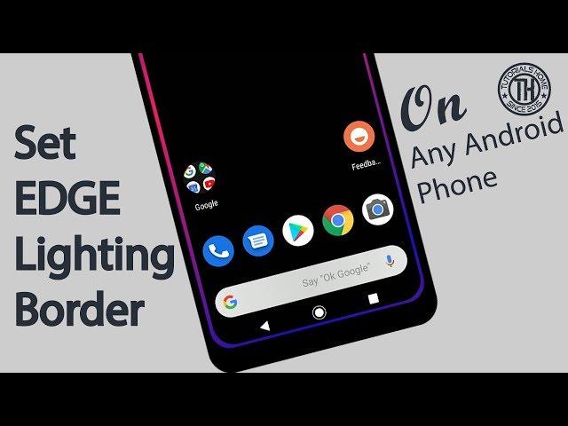 How to set Edge Lighting notifications on any android