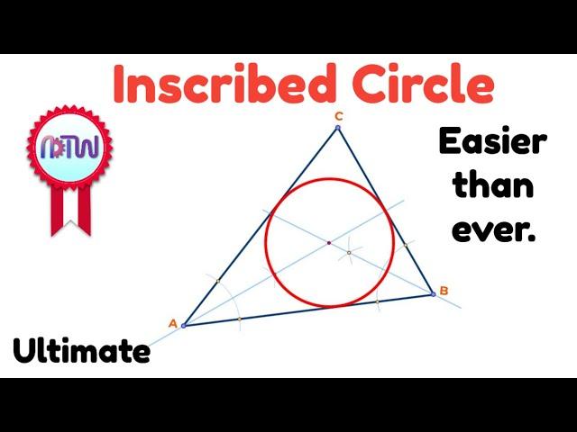 How to Inscribe a Circle Inside a Triangle: Step-by-Step Tutorial