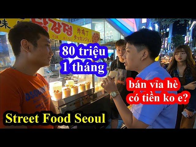 Street Food Seoul - Khoa Pug gặp 2 sv Việt bán vỉa hè kiếm 80 triệu 1 tháng chê gái Hàn thực dụng