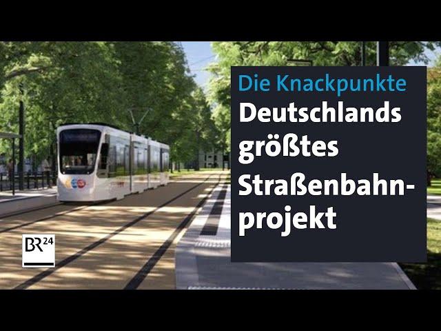 Größtes Straßenbahnprojekt in Deutschland: Viele Hürden auf dem Weg zur Stadt-Umland-Bahn | BR24