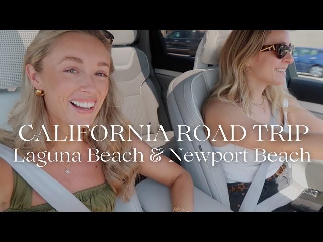 MY DREAM CALIFORNIA ROAD TRIP  Laguna Beach, Newport Beach & Pelican Hill Resort 