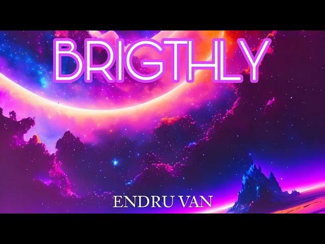 Endru Van - Brigthly