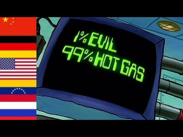 "99% Hot Gas" In 39 different languages. [SpongeBob Meme Pants]