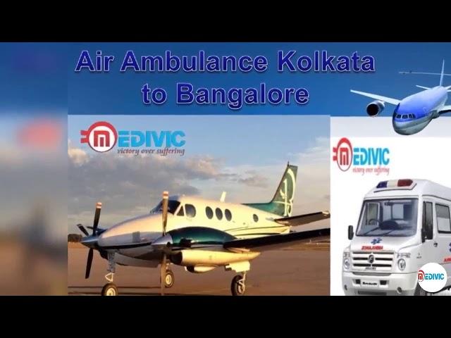 Very Low Cost Charter Air Ambulance in Kolkata –Medivic Air Ambulance Kolkata to Delhi