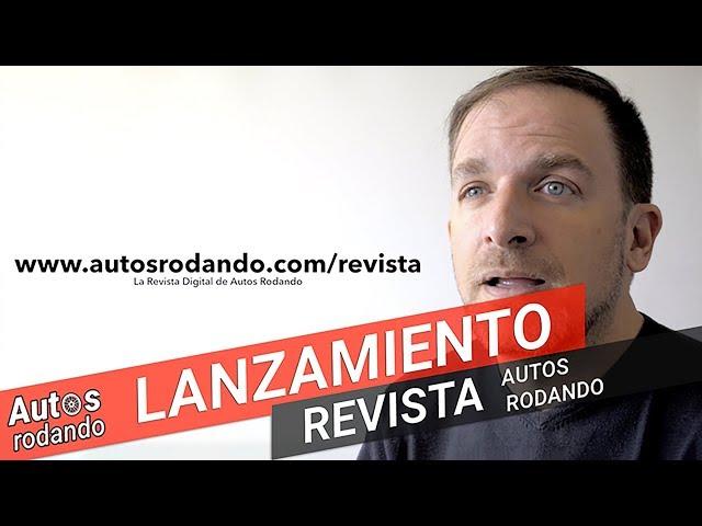 Lanzamiento Revista Autos Rodando