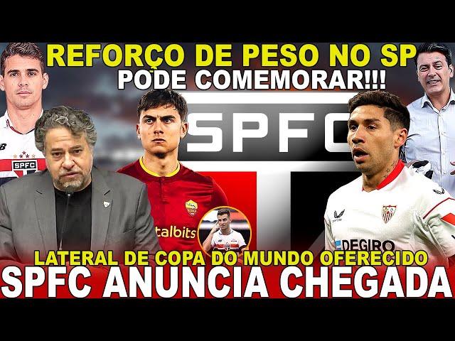 ESPETACULAR!!! SPFC ANUNCIA ACERTO! DYBALA AGITA A TORCIDA | MONTIEL CHEGANDO? | OSCAR; GALOPPO E+