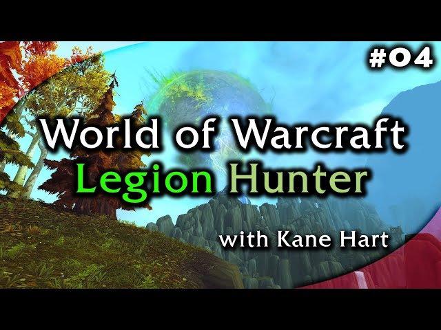 Let's Play WoW Legion - Hunter - Part 4