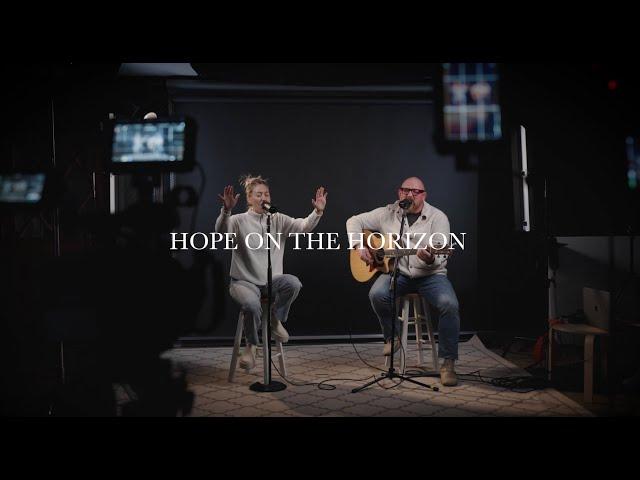 Hope On The Horizon (Cover) | New Heights Worship