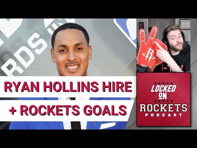 Rockets Hire Ryan Hollins As TV Analyst | Final Training Camp Thoughts + Player Goals