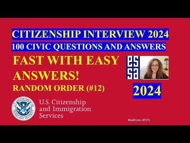 2024 Random 100 Civics Questions and Answers: U.S. Citizenship Interview 2024 | Fast Easy Answer 12