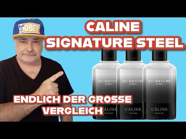 CALINE SIGNATURE STEEL UND DIE KONKURRENZ 