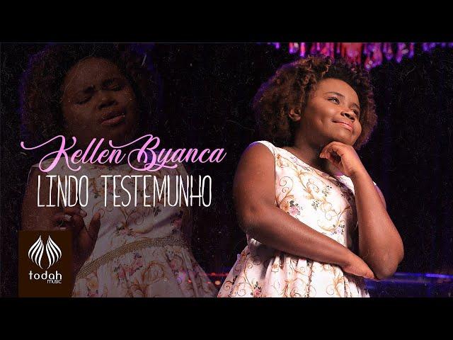 Kellen Byanca | Lindo Testemunho (Clipe Oficial)