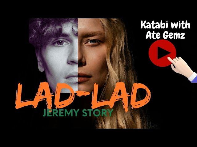 LADLAD STORY NI JEREMY | KATABI WITH ATE GEMZ